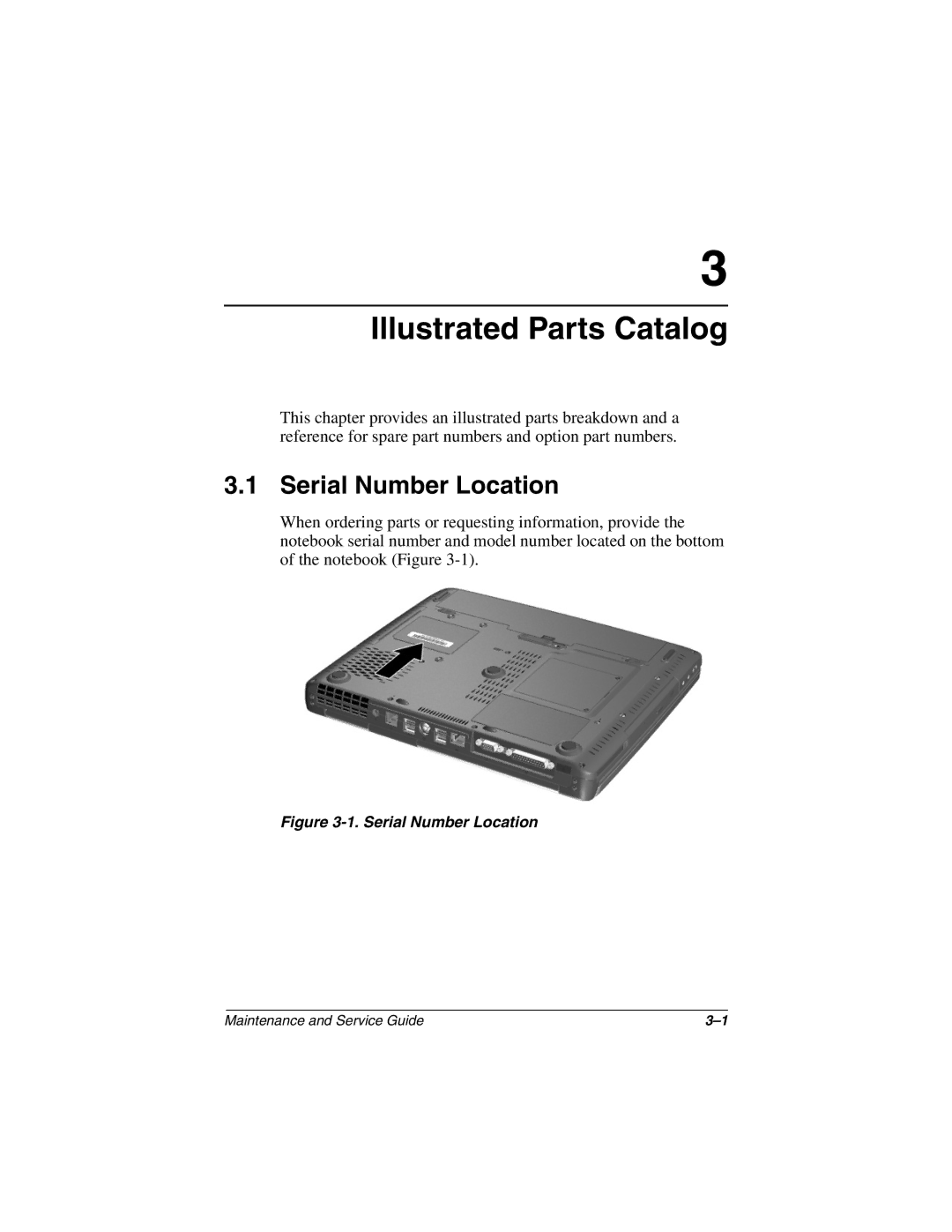 HP 3045US, 3016US, 3017CL, 3015US, 3018CL, 3015CA, 3005US, 3008CL, 3020US manual Illustrated Parts Catalog, Serial Number Location 