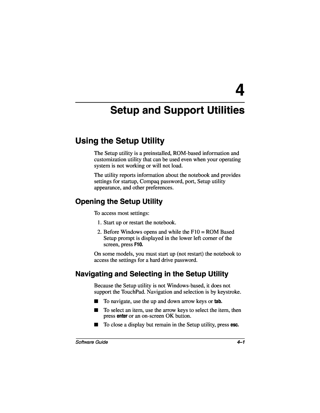 HP 3020US, 3016US, 3017CL, 3015US, 3018CL Setup and Support Utilities, Using the Setup Utility, Opening the Setup Utility 