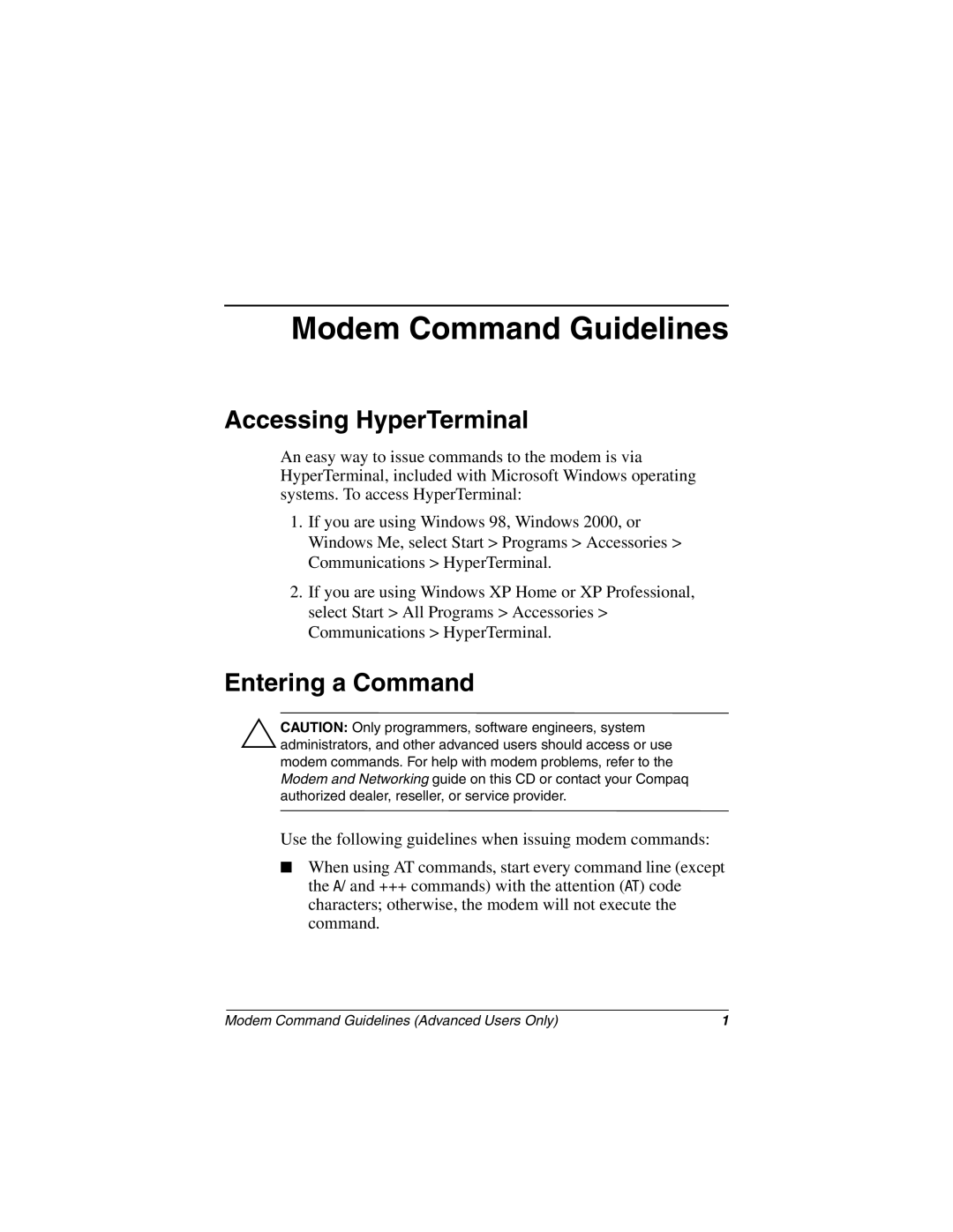 HP 3008CL, 3017CL, 3018CL, 3015CA, 3005US, 3020US, 3019CL, 3028CL, 3050US, 3077WM manual Accessing HyperTerminal, Entering a Command 