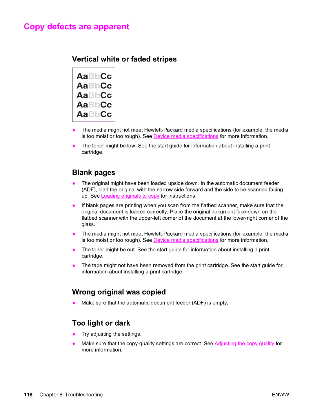 HP 3020 manual Copy defects are apparent, Vertical white or faded stripes, Blank pages, Wrong original was copied 