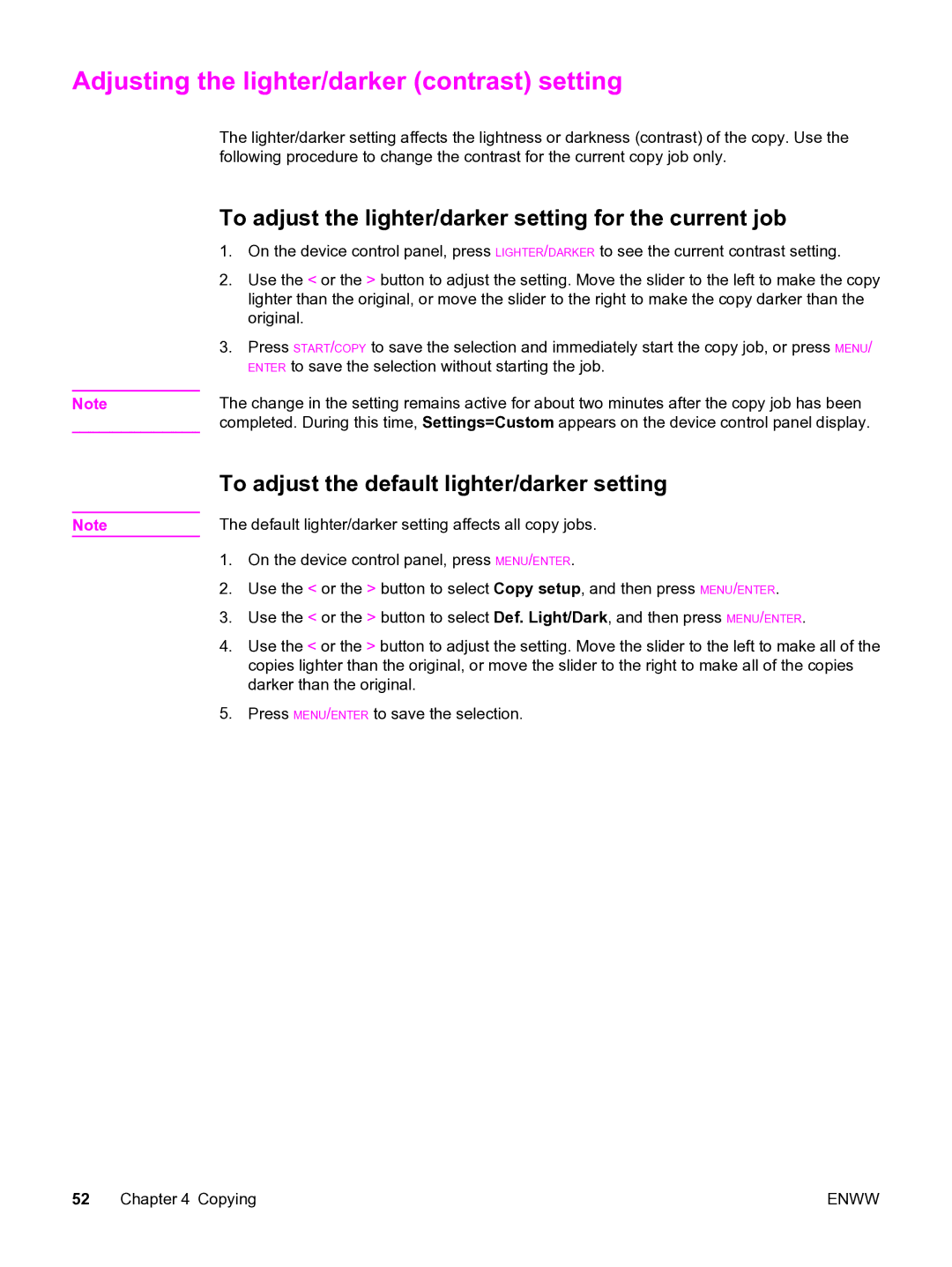 HP 3020 manual Adjusting the lighter/darker contrast setting, To adjust the lighter/darker setting for the current job 