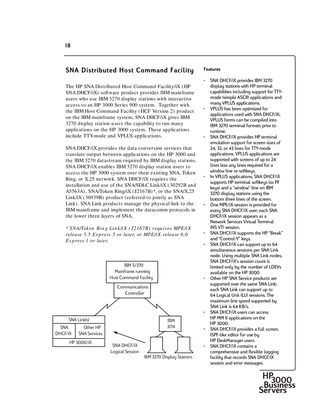 HP 30292B Many Vplus applications, Vplus has been optimized for, Runtime, 24, 32, or 43 lines for TTY-mode, NS VT session 