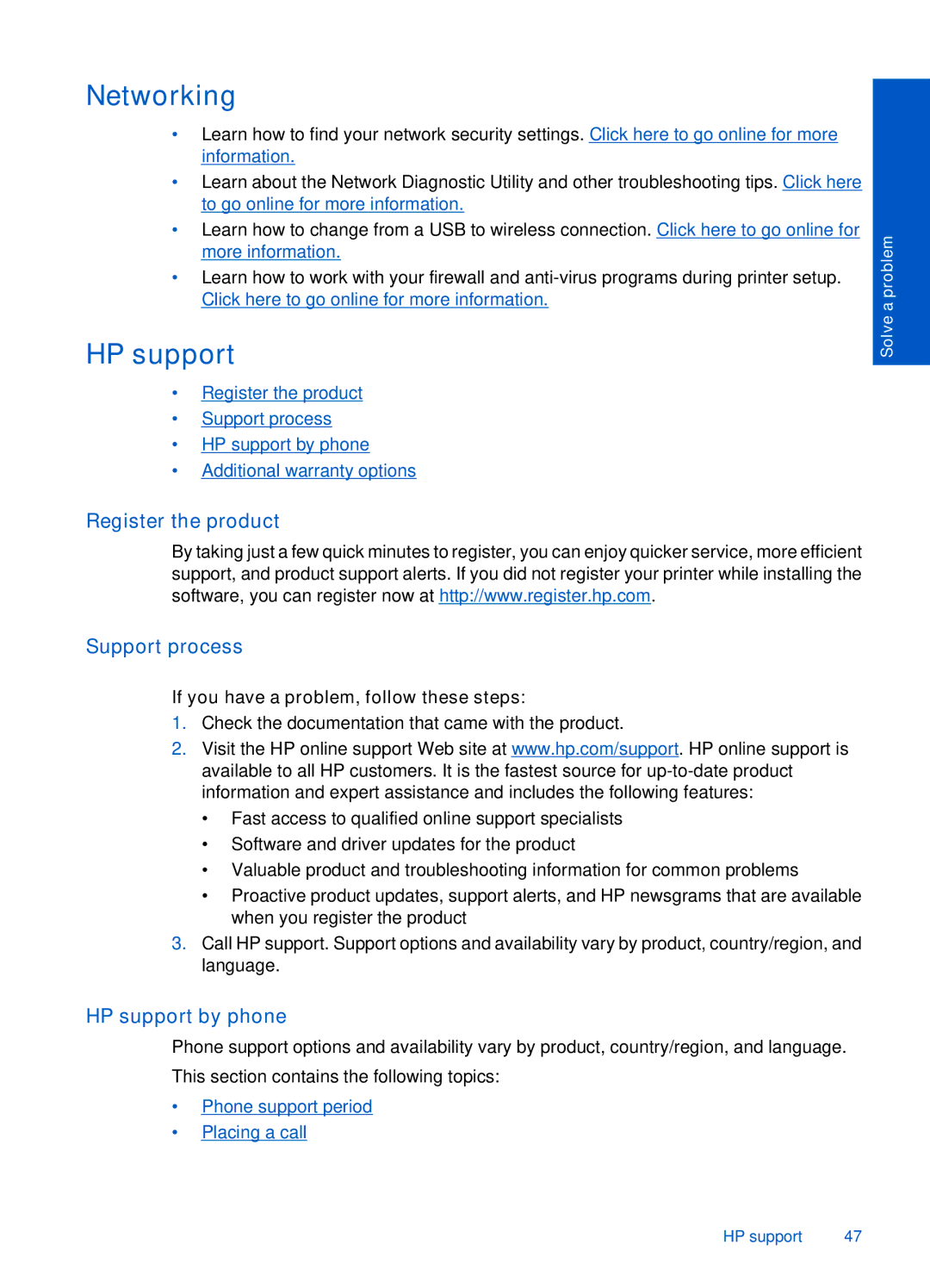 HP 3050 J610A CH376A#B1H manual Networking, HP support, If you have a problem, follow these steps 