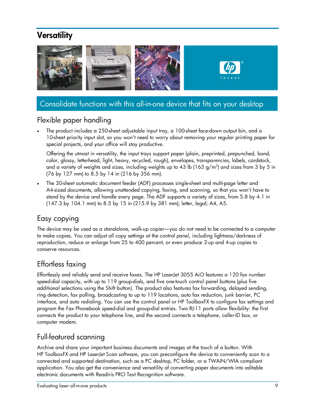 HP 3050 manual Versatility, Flexible paper handling, Easy copying, Effortless faxing, Full-featured scanning 