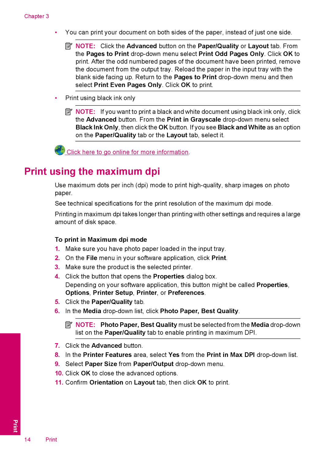 HP 3054 - J610a, 3050 - J610a manual Print using the maximum dpi, To print in Maximum dpi mode 