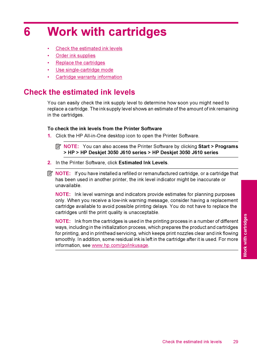 HP 3050 - J610a Work with cartridges, Check the estimated ink levels, To check the ink levels from the Printer Software 
