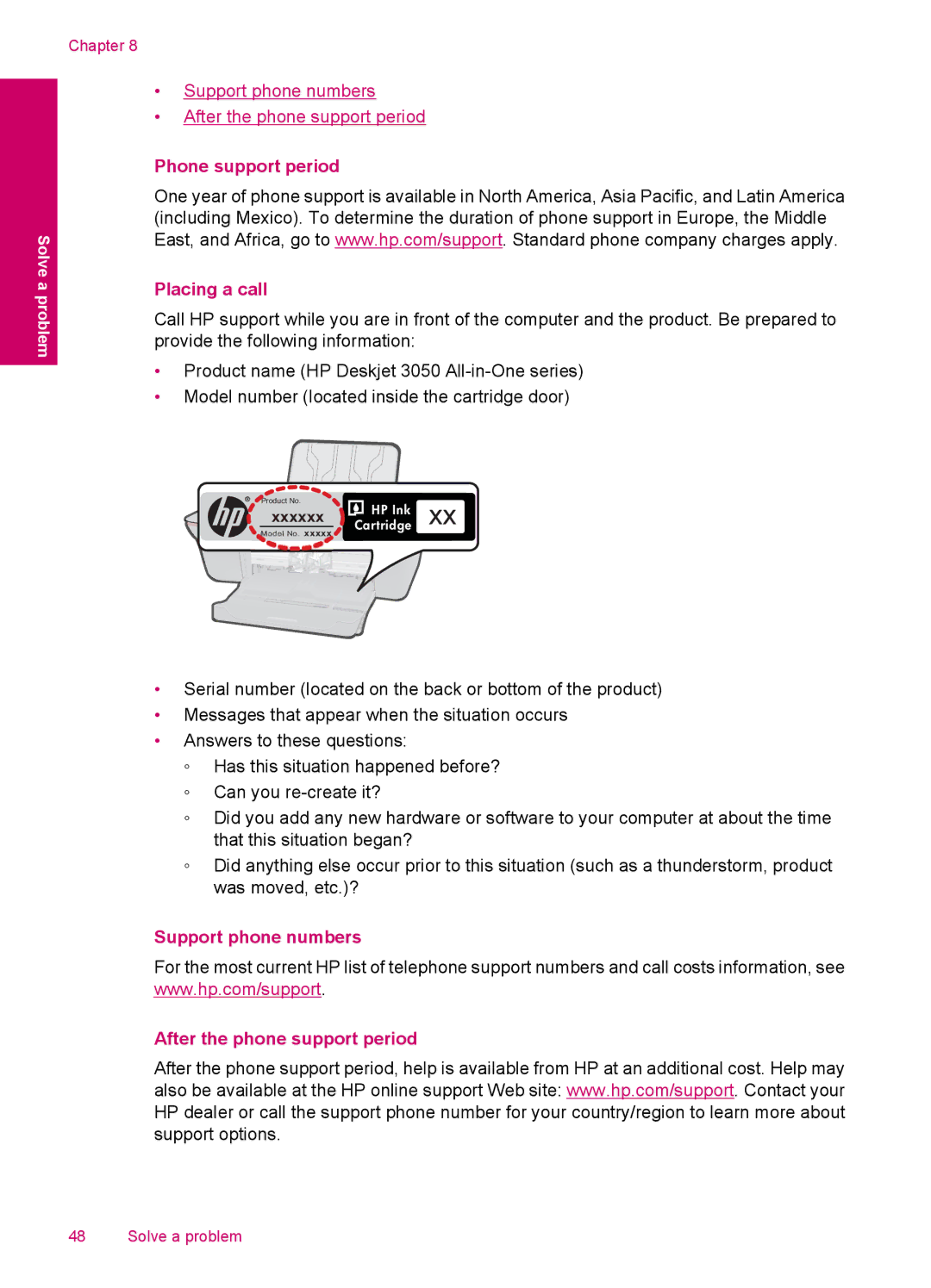 HP 3054 - J610a, 3050 - J610a manual Support phone numbers After the phone support period 