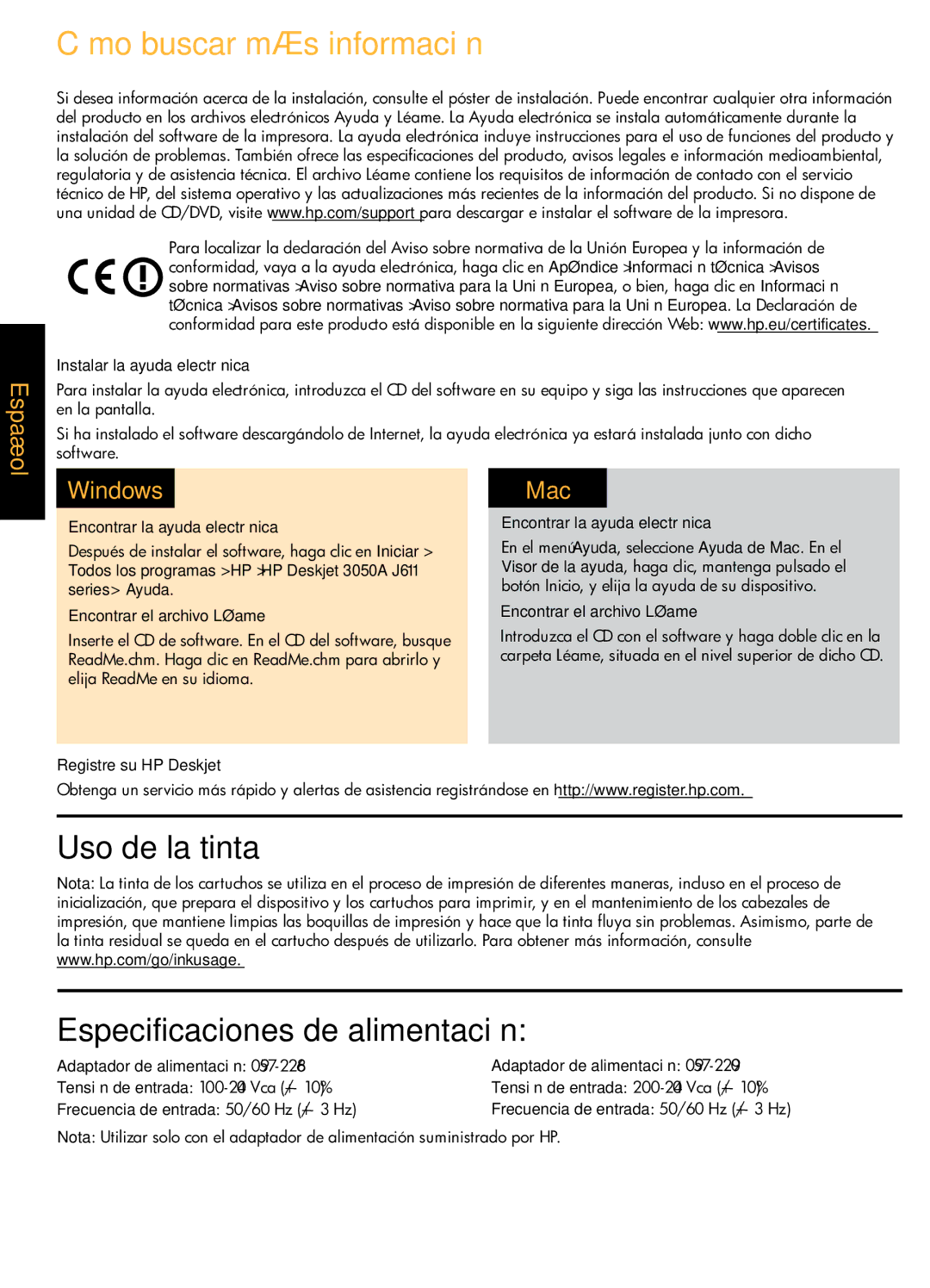 HP 3056A, 3054A - J611j, 3051A - J611h manual Cómo buscar más información, Uso de la tinta Especificaciones de alimentación 