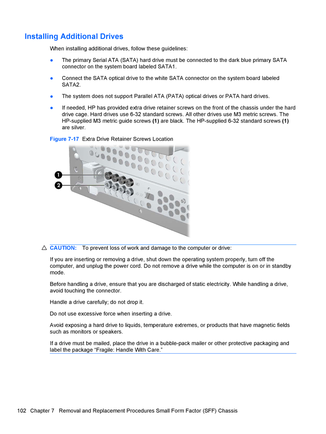 HP 3080 manual Installing Additional Drives 