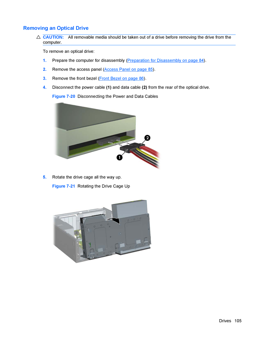 HP 3080 manual Removing an Optical Drive 