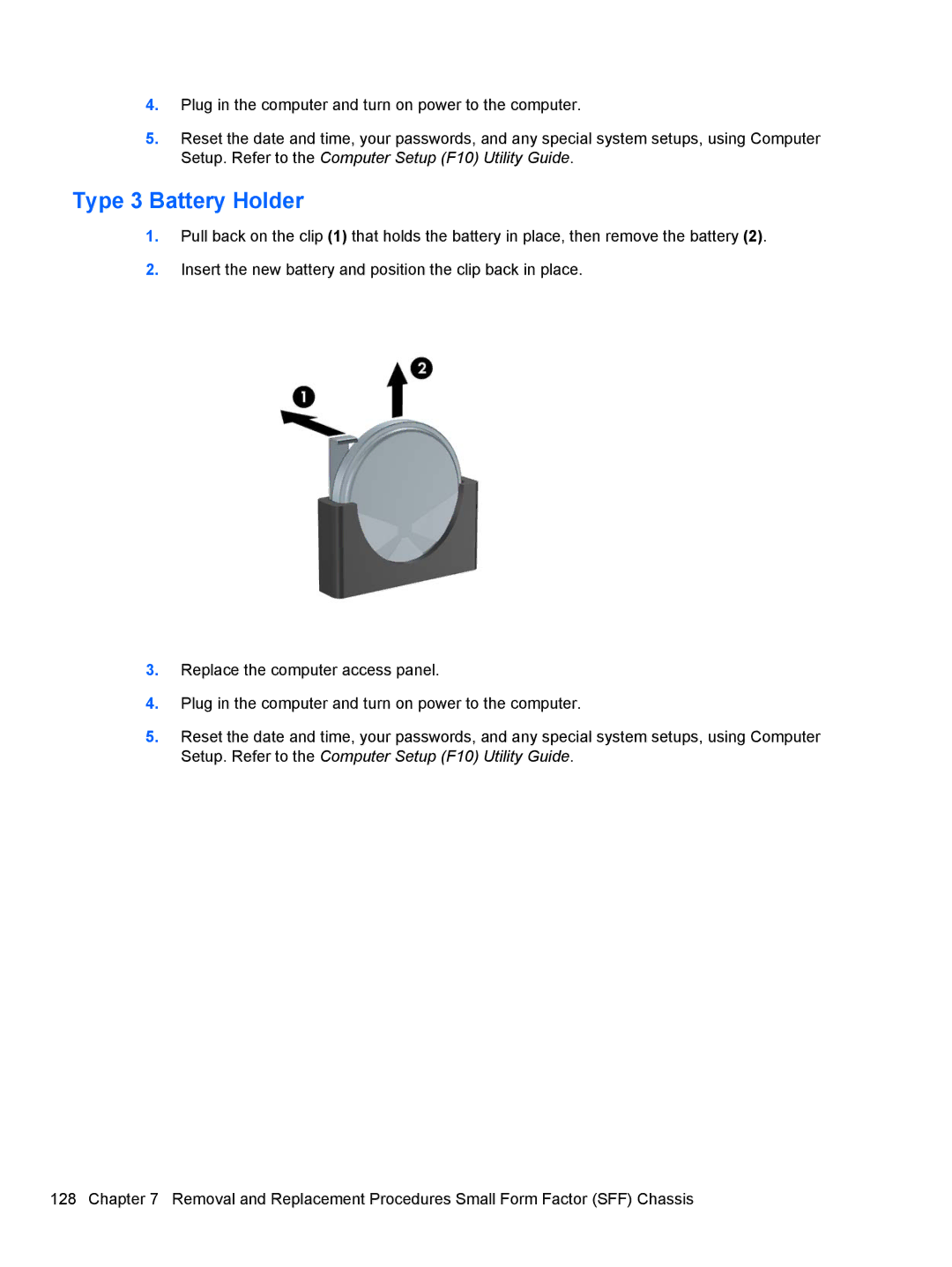 HP 3080 manual Type 3 Battery Holder 