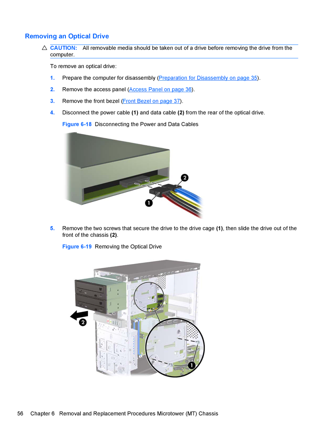 HP 3080 manual Removing an Optical Drive 