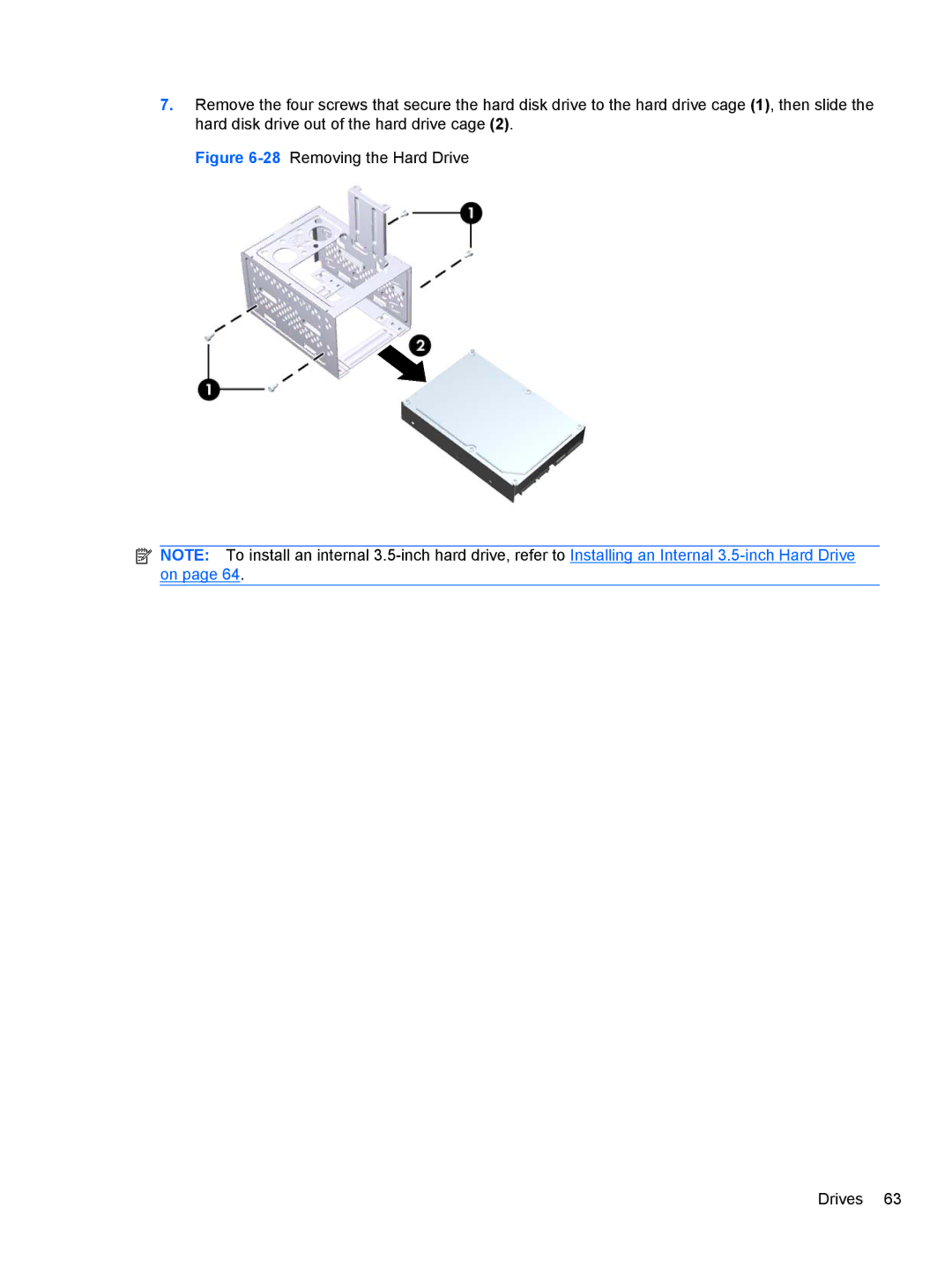 HP 3080 manual 28Removing the Hard Drive Drives 