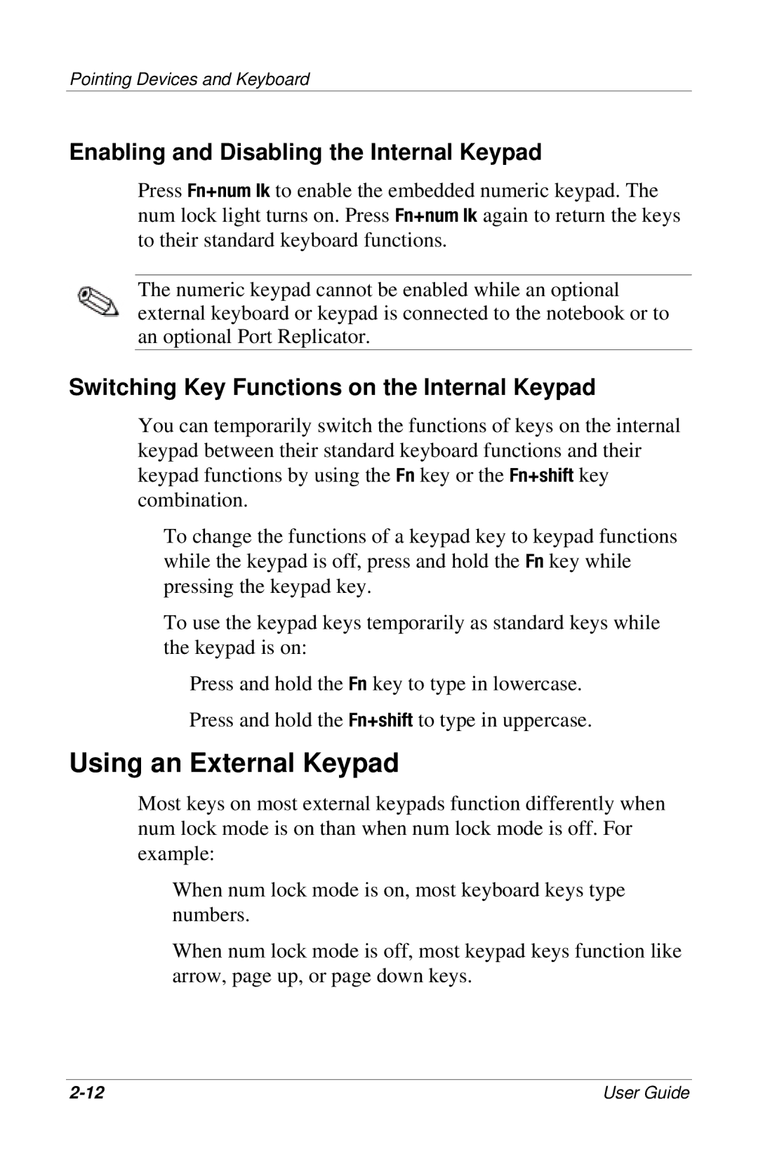 HP 309971-001 manual Using an External Keypad, Enabling and Disabling the Internal Keypad 