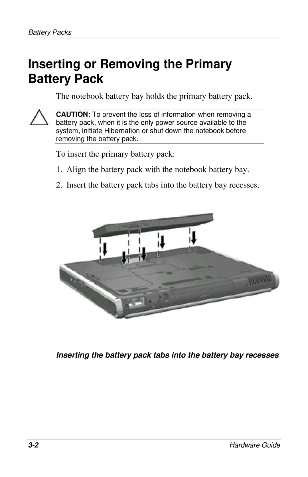 HP 309971-001 manual Inserting or Removing the Primary Battery Pack 