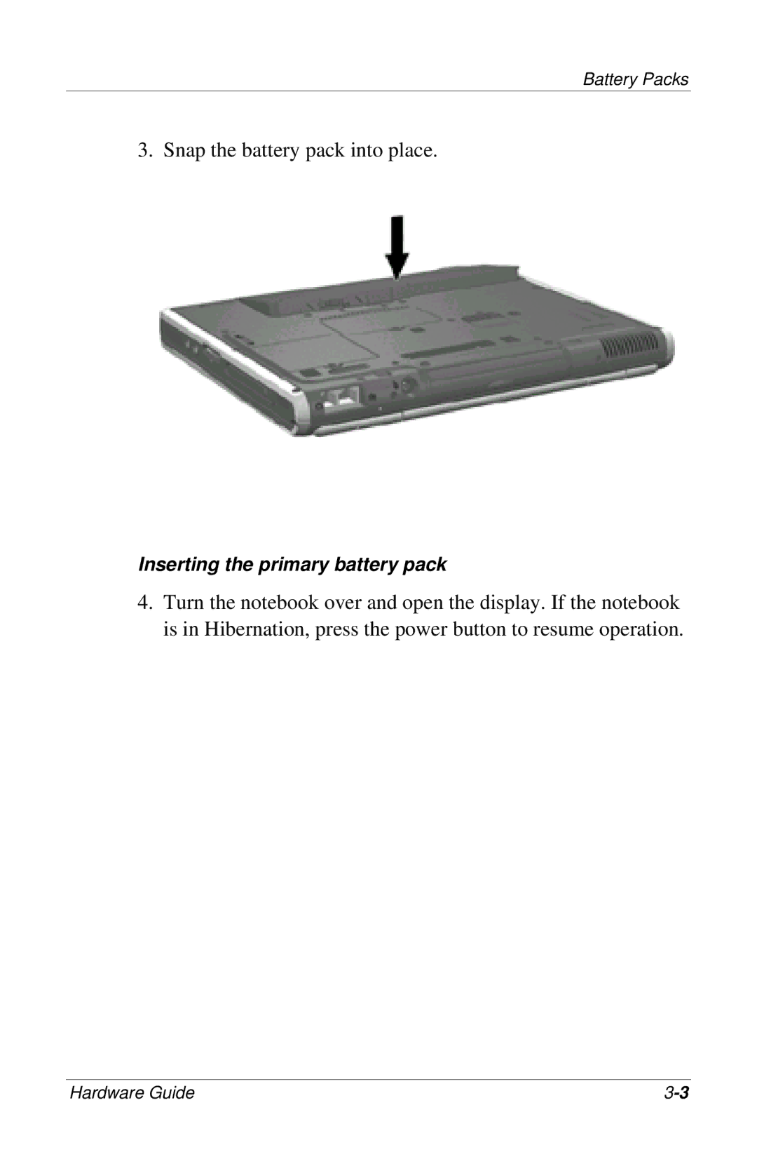 HP 309971-001 manual Snap the battery pack into place 