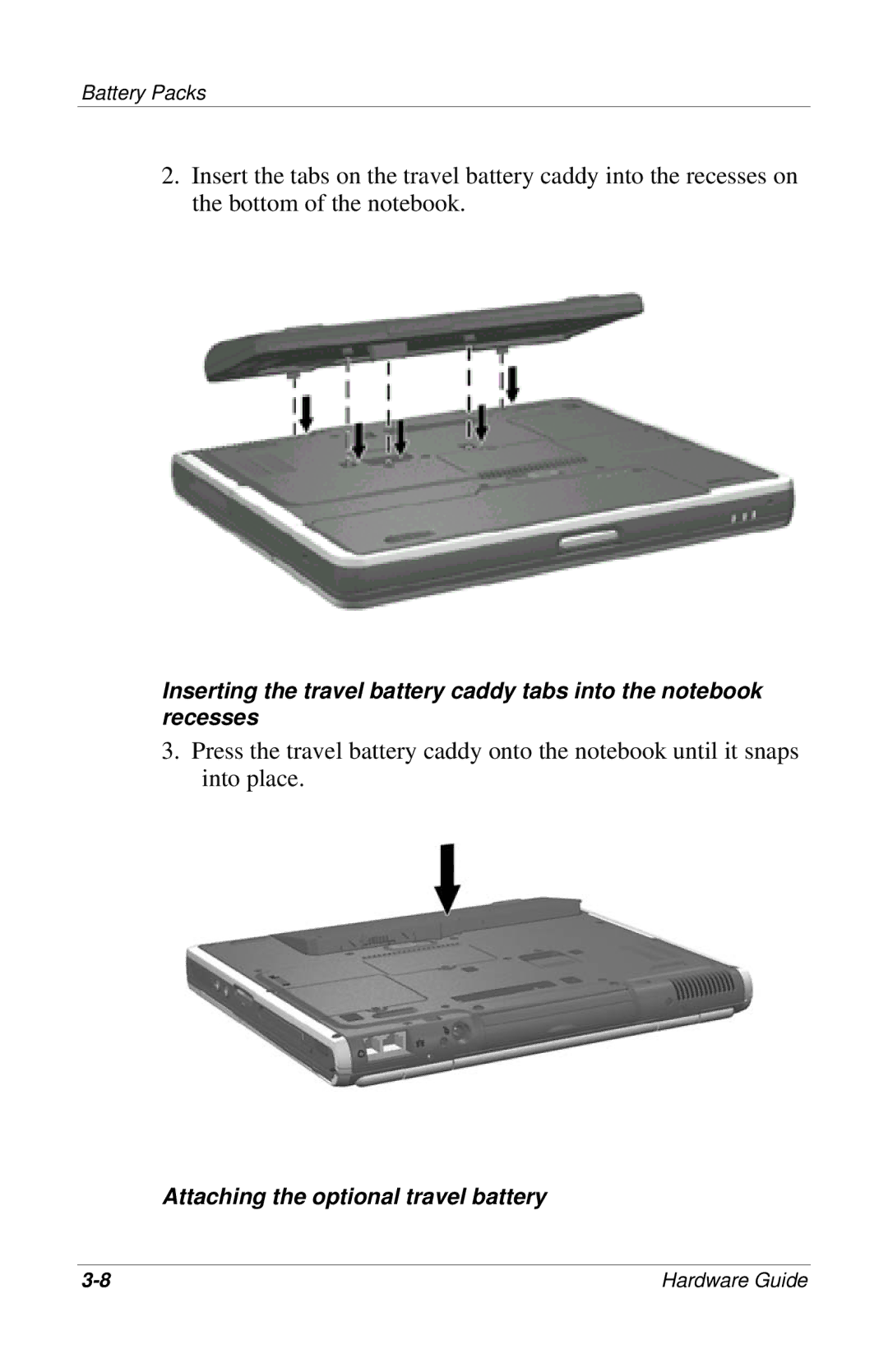 HP 309971-001 manual Attaching the optional travel battery 