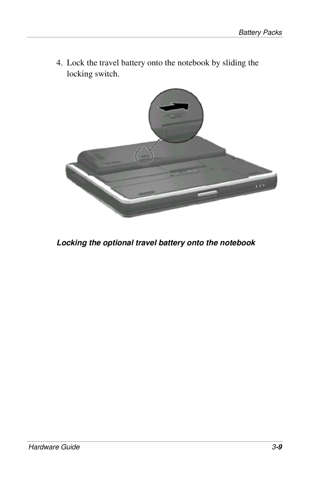 HP 309971-001 manual Locking the optional travel battery onto the notebook 