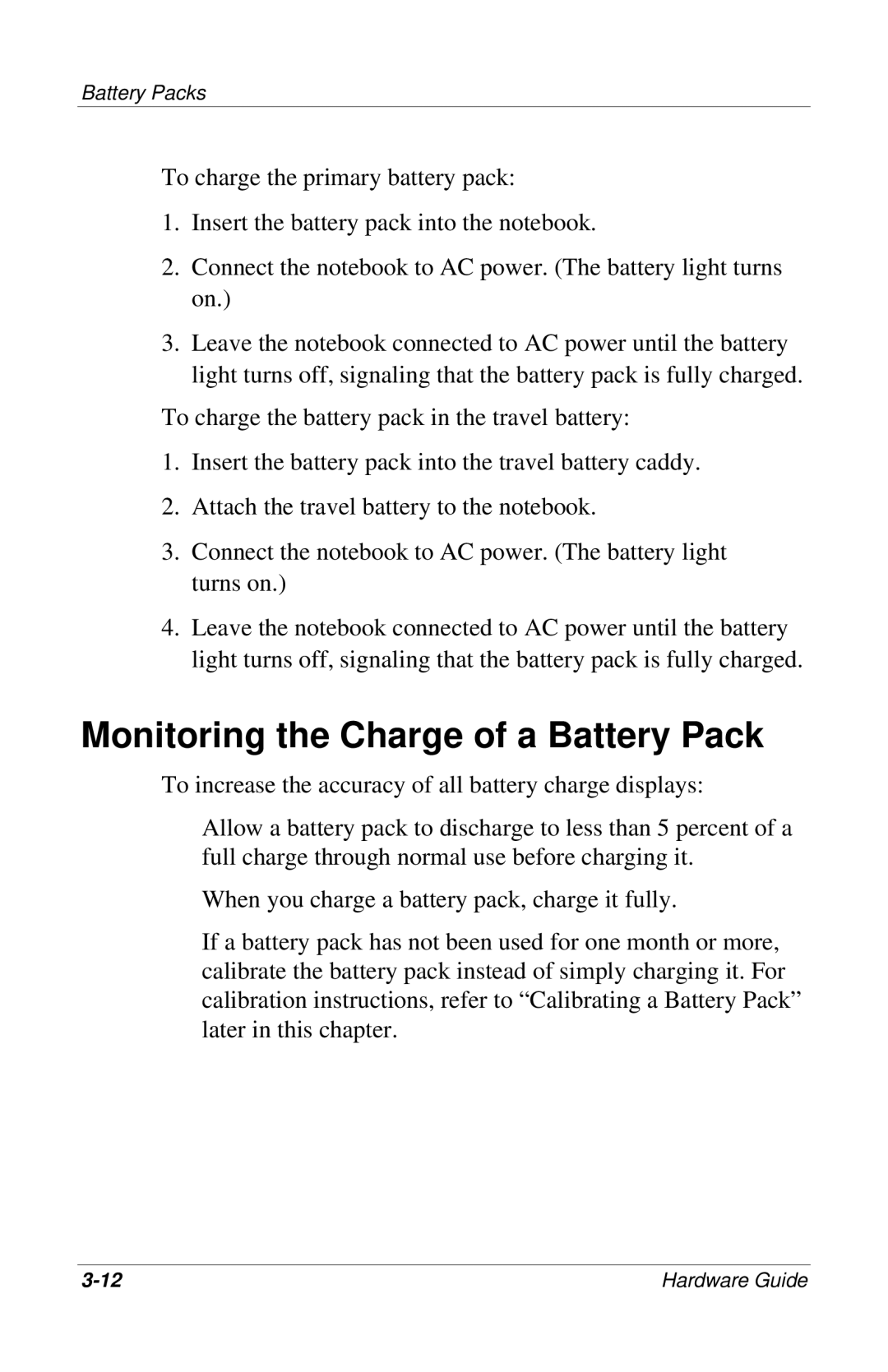 HP 309971-001 manual Monitoring the Charge of a Battery Pack 