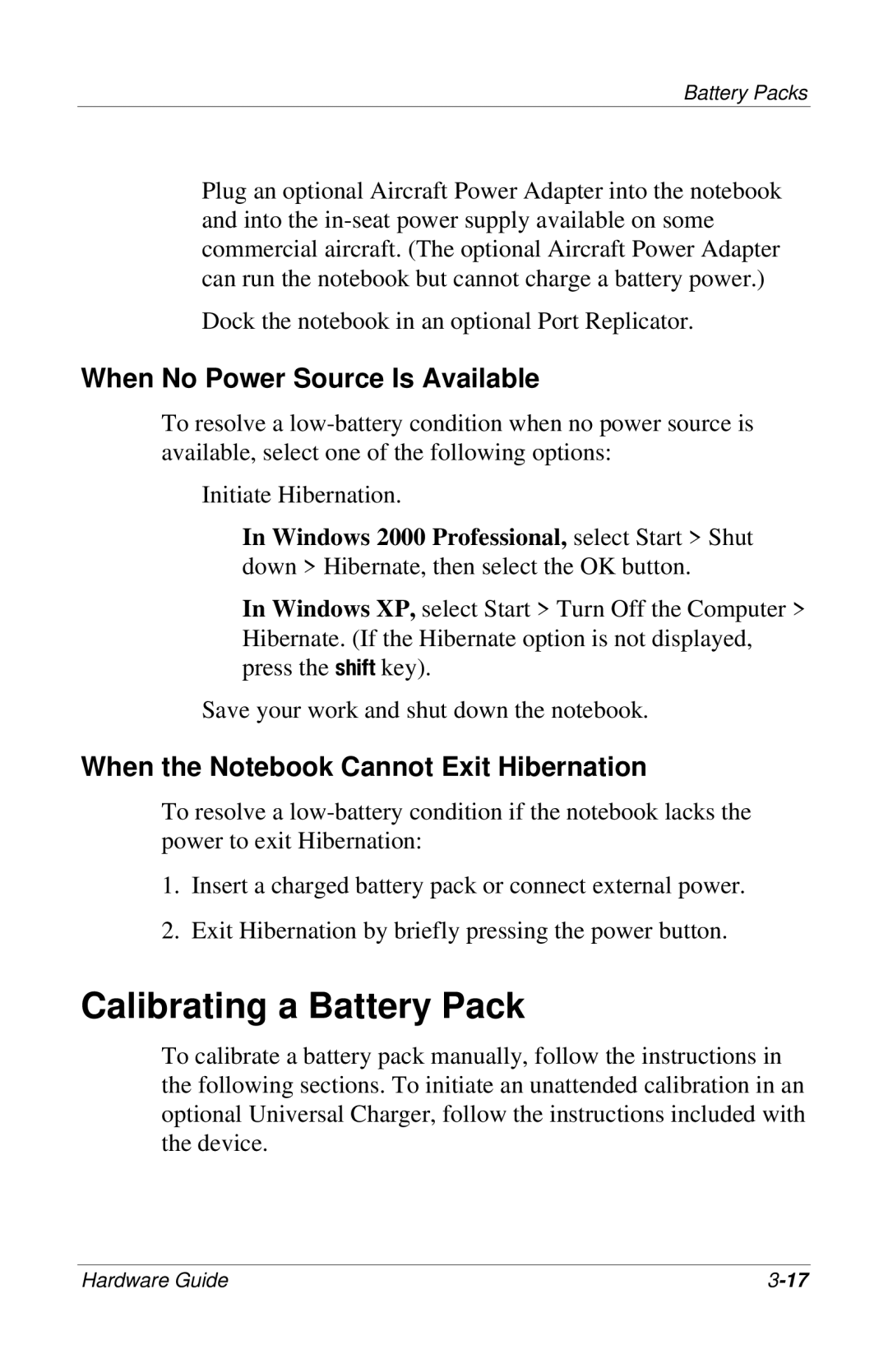 HP 309971-001 manual Calibrating a Battery Pack, When No Power Source Is Available 