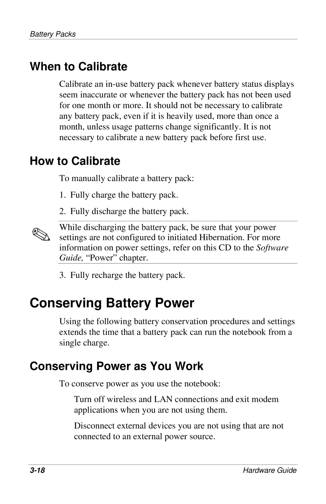 HP 309971-001 manual Conserving Battery Power, When to Calibrate, How to Calibrate, Conserving Power as You Work 