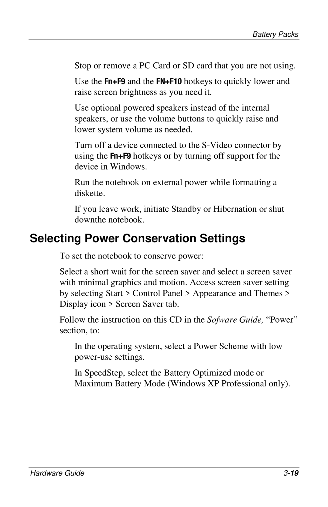 HP 309971-001 manual Selecting Power Conservation Settings 