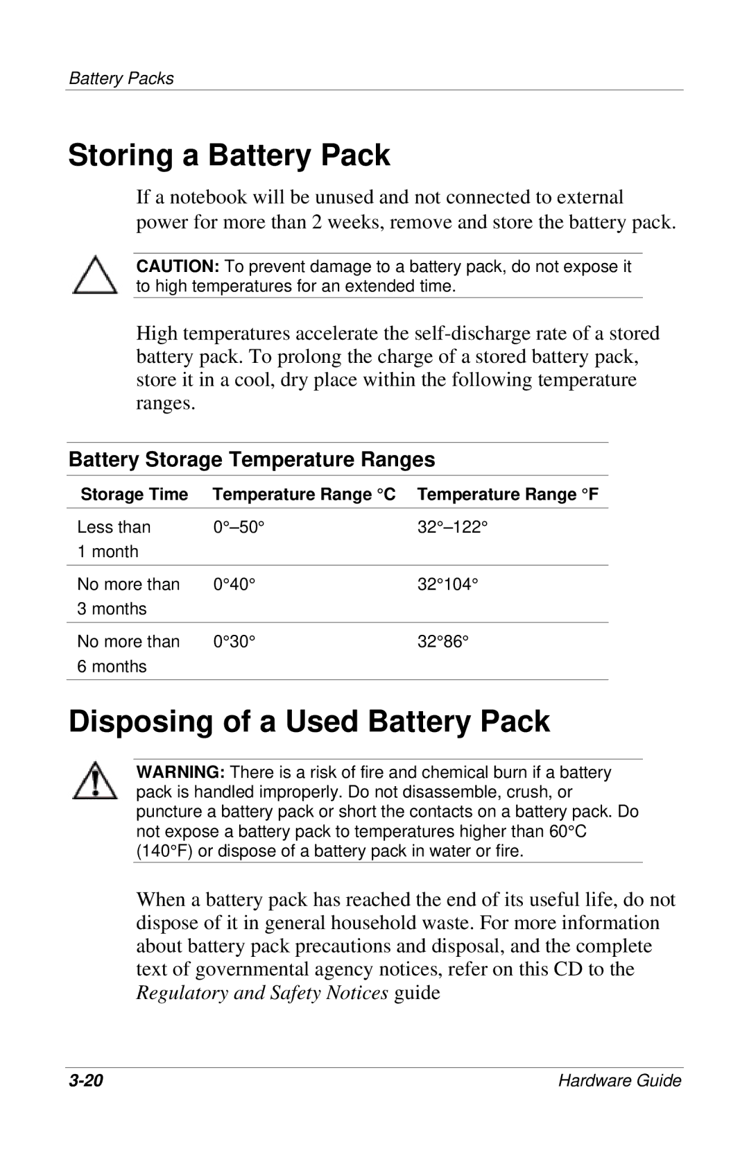 HP 309971-001 manual Storing a Battery Pack, Disposing of a Used Battery Pack, Battery Storage Temperature Ranges 