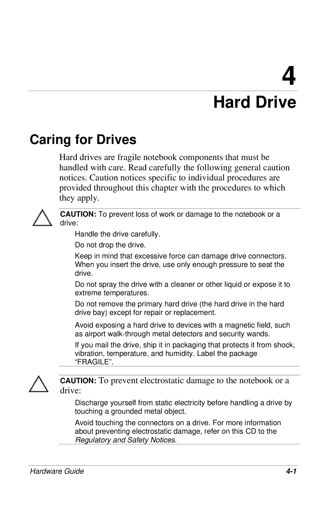 HP 309971-001 manual Hard Drive, Caring for Drives 