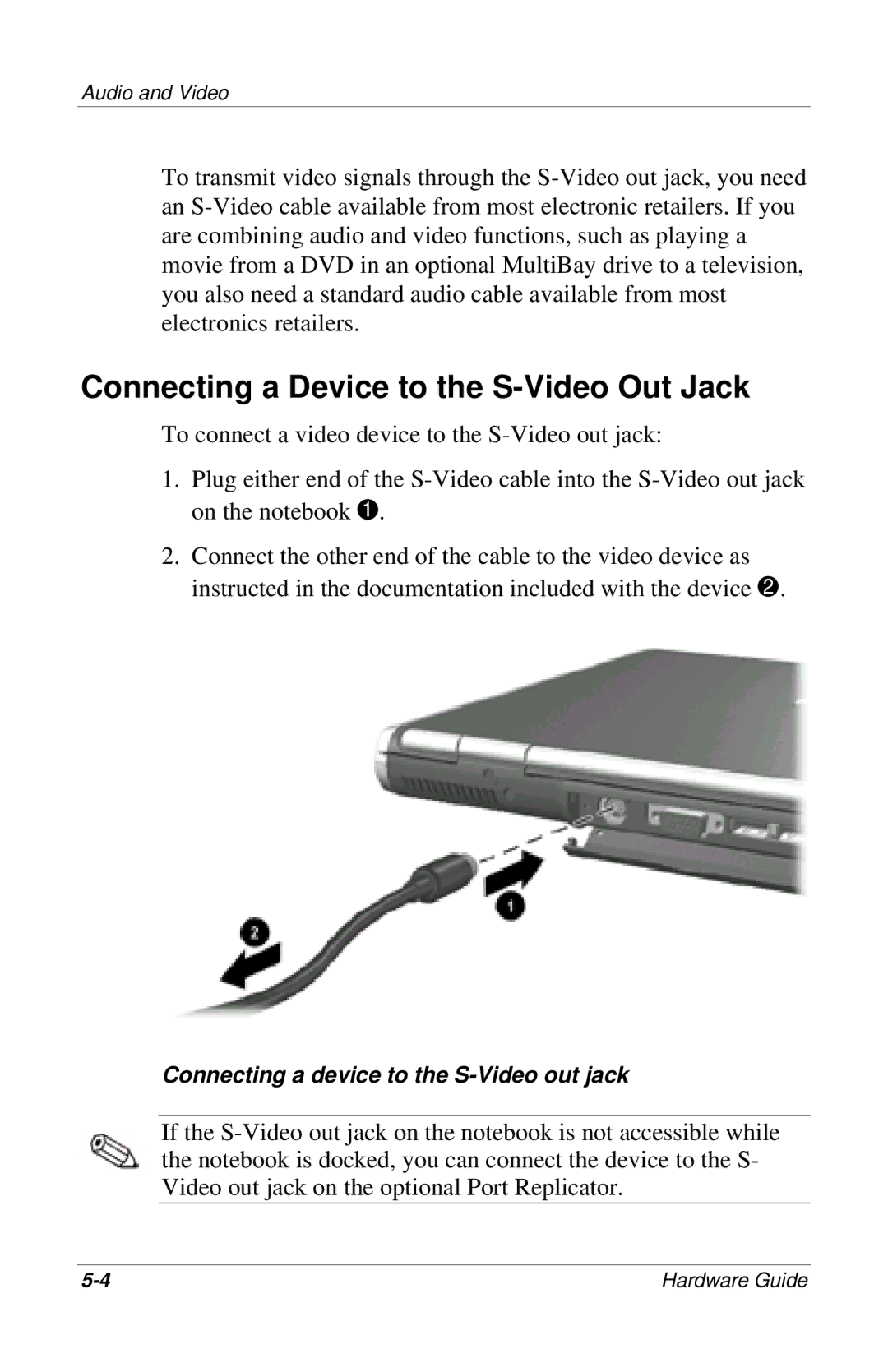 HP 309971-001 manual Connecting a Device to the S-Video Out Jack 