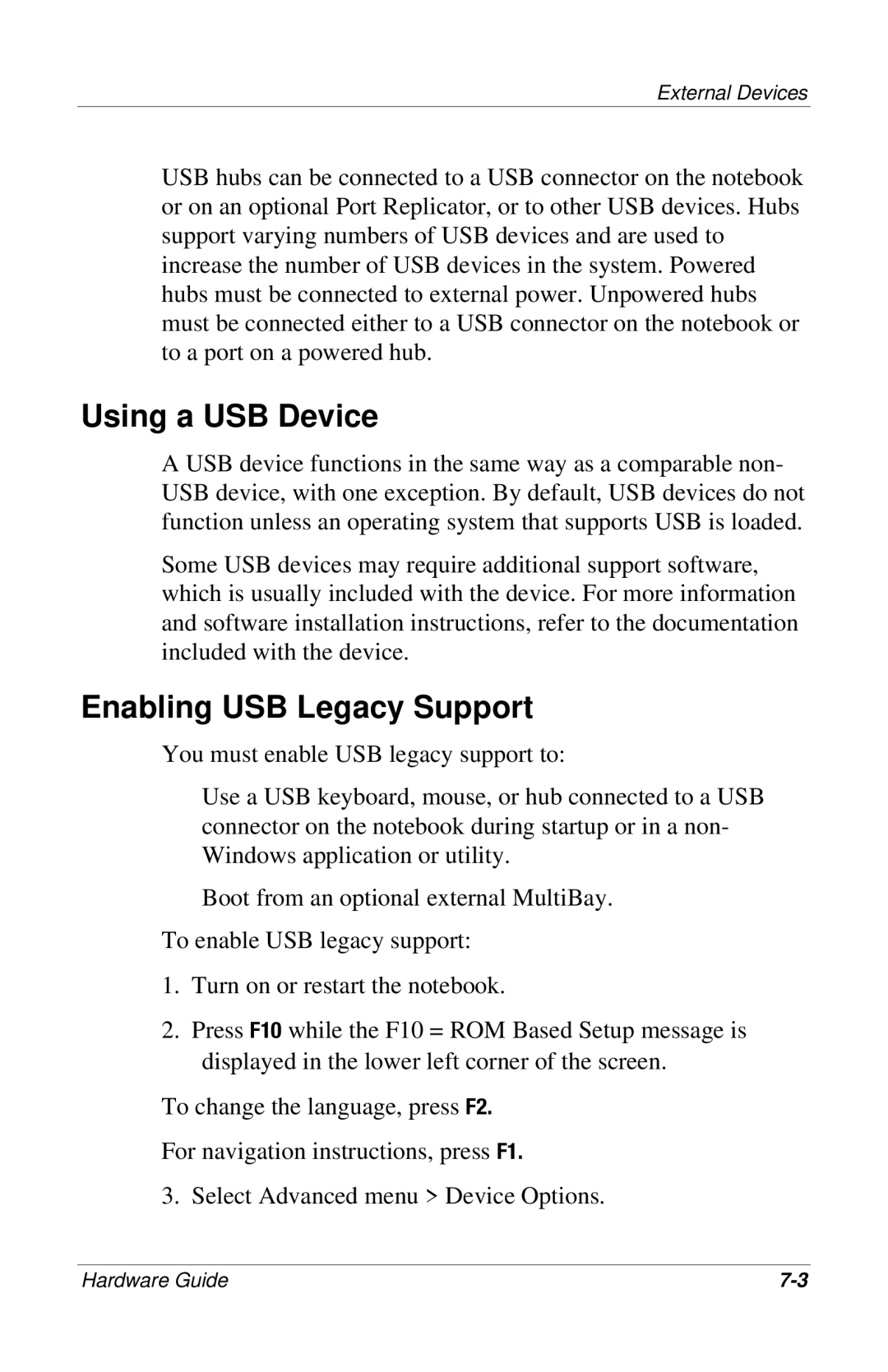 HP 309971-001 manual Using a USB Device, Enabling USB Legacy Support 