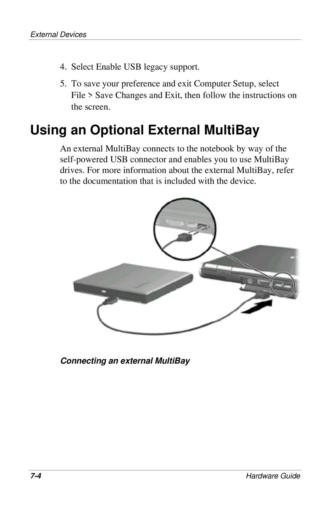 HP 309971-001 manual Using an Optional External MultiBay 