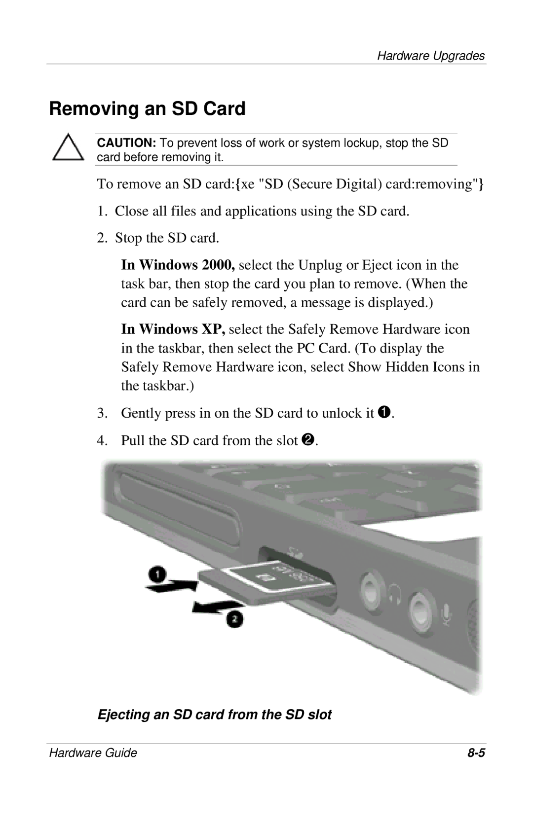 HP 309971-001 manual Removing an SD Card 