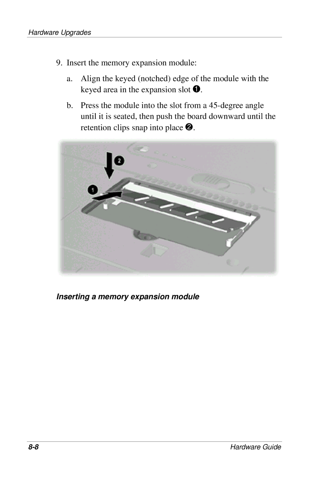 HP 309971-001 manual Inserting a memory expansion module 