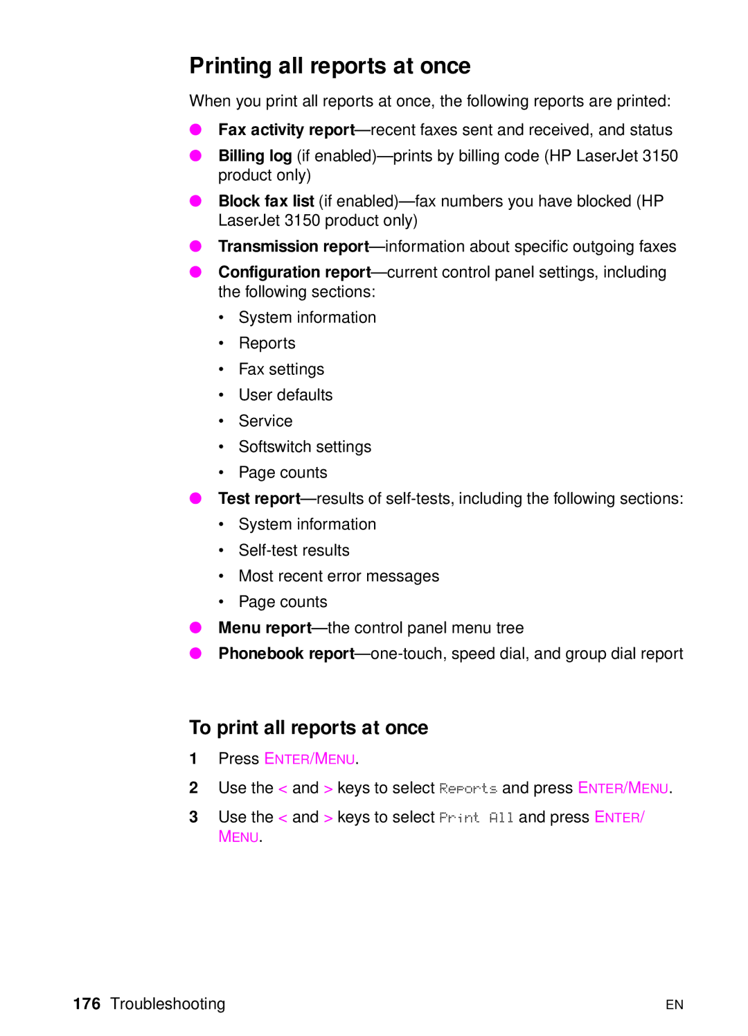 HP 3100, 3150 manual Printing all reports at once, To print all reports at once 