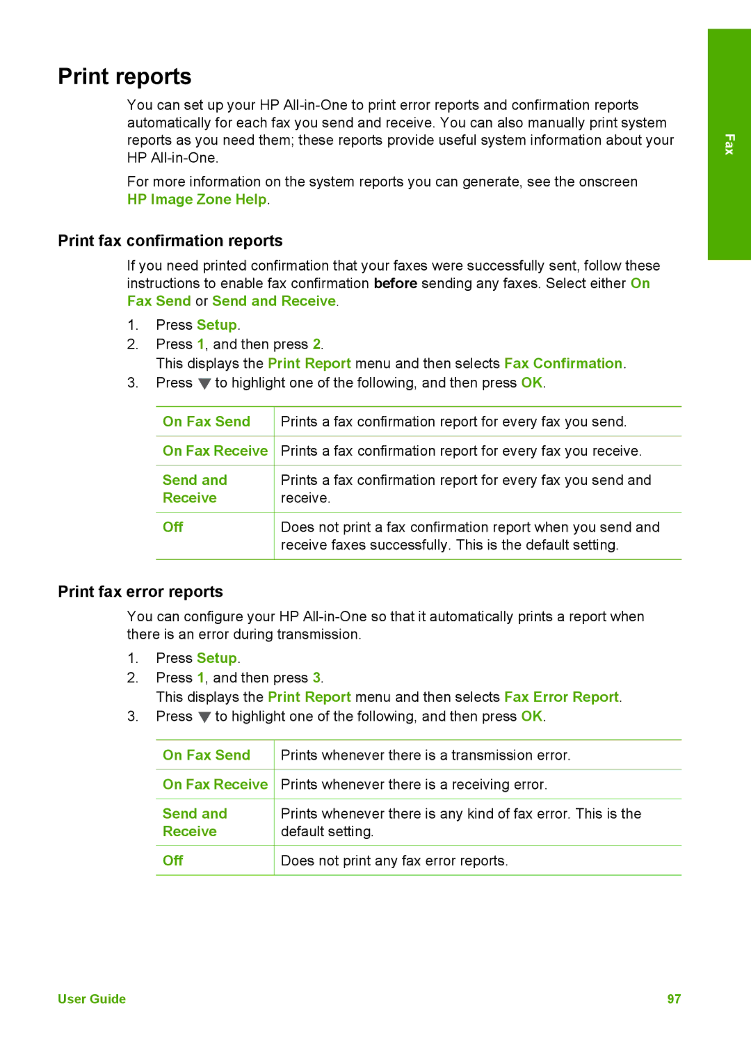 HP 3100 manual Print reports, Print fax confirmation reports, Print fax error reports, Send 