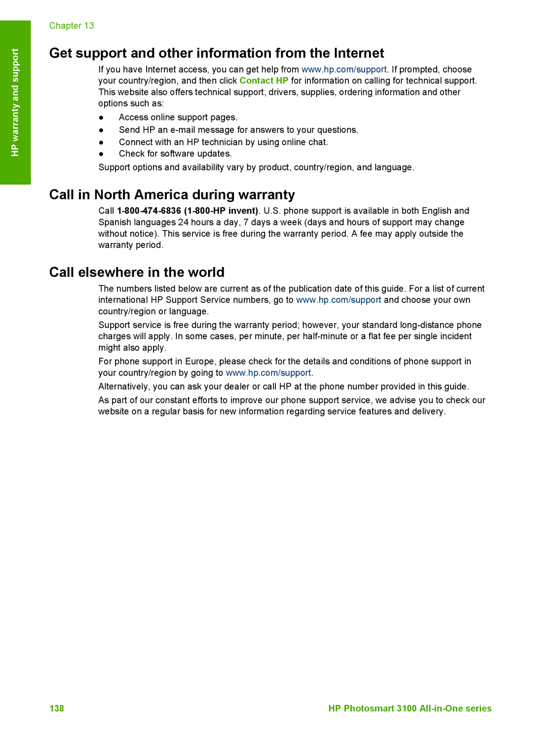 HP 3100 manual Get support and other information from the Internet, Call in North America during warranty 