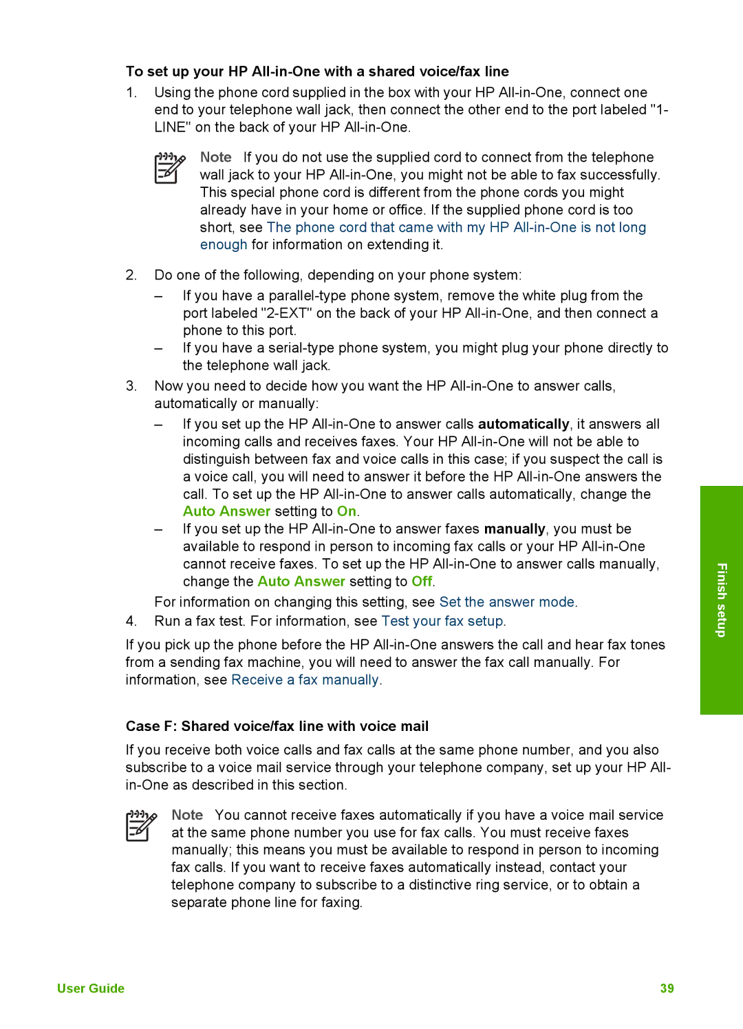 HP 3100 manual To set up your HP All-in-One with a shared voice/fax line, Case F Shared voice/fax line with voice mail 