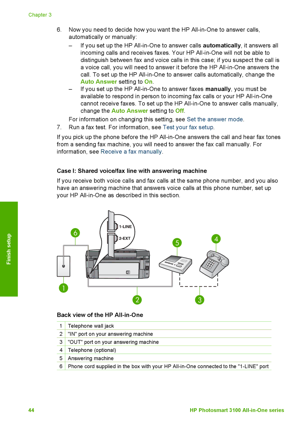 HP 3100 manual Case I Shared voice/fax line with answering machine 