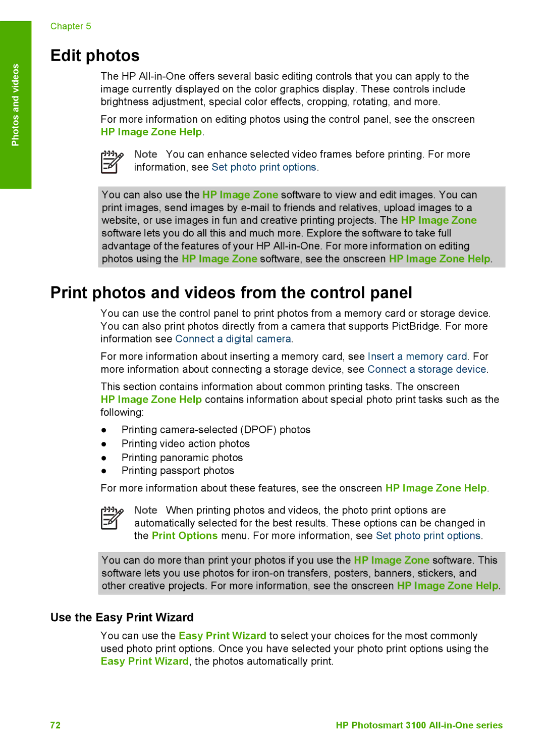 HP 3100 manual Edit photos, Print photos and videos from the control panel, Use the Easy Print Wizard 