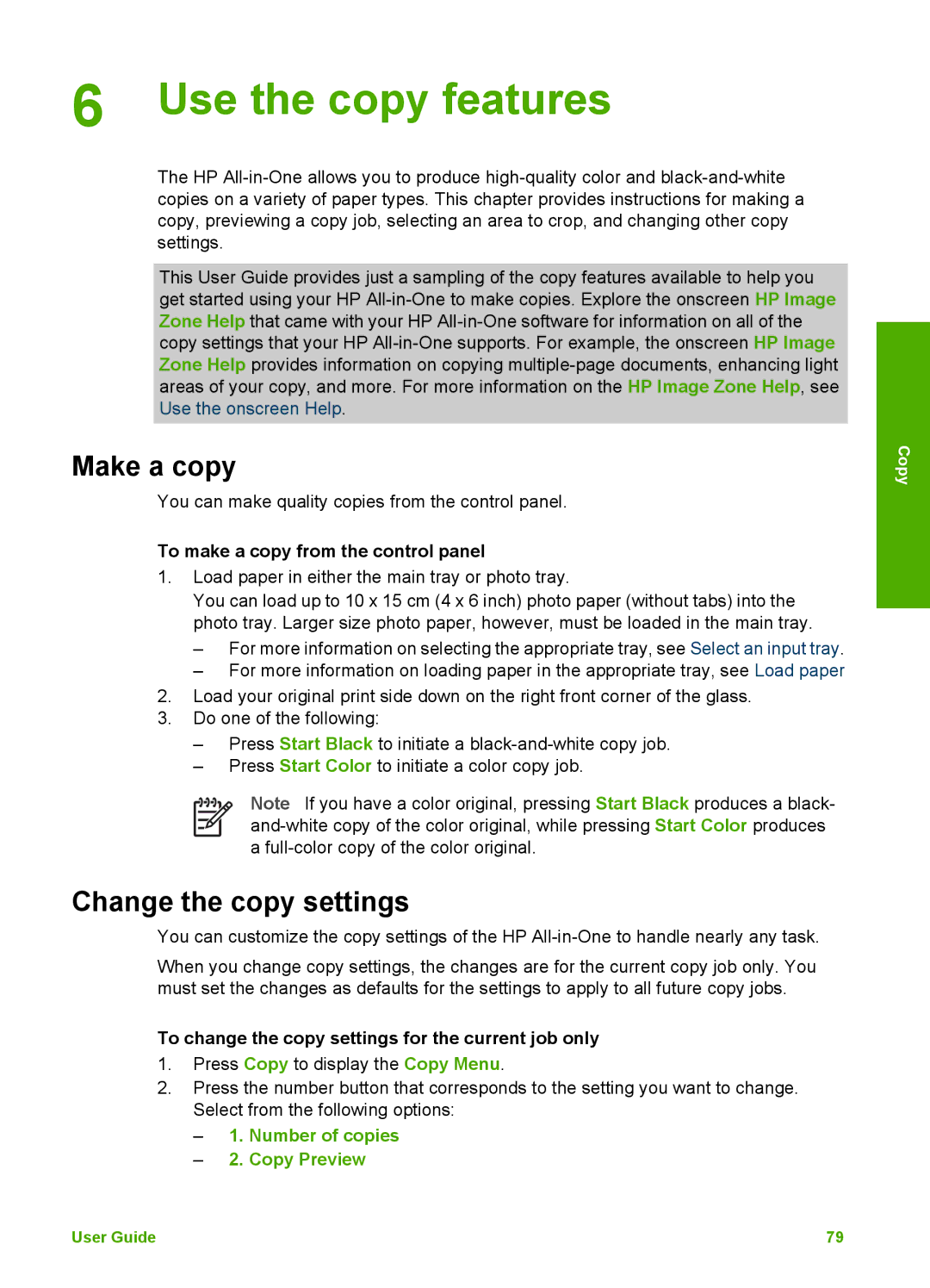 HP 3100 manual Use the copy features, Make a copy, Change the copy settings, Number of copies Copy Preview 