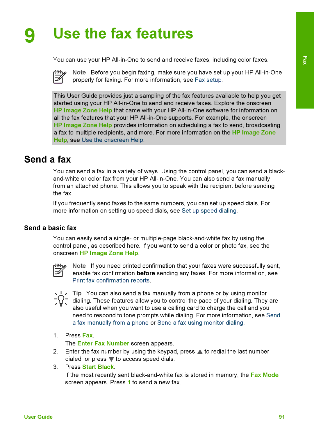 HP 3100 manual Use the fax features, Send a fax, Send a basic fax, Press Start Black 