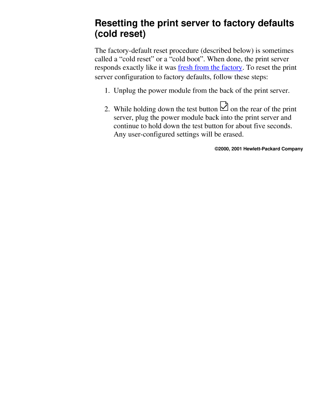 HP 175X, 310X manual Resetting the print server to factory defaults cold reset 
