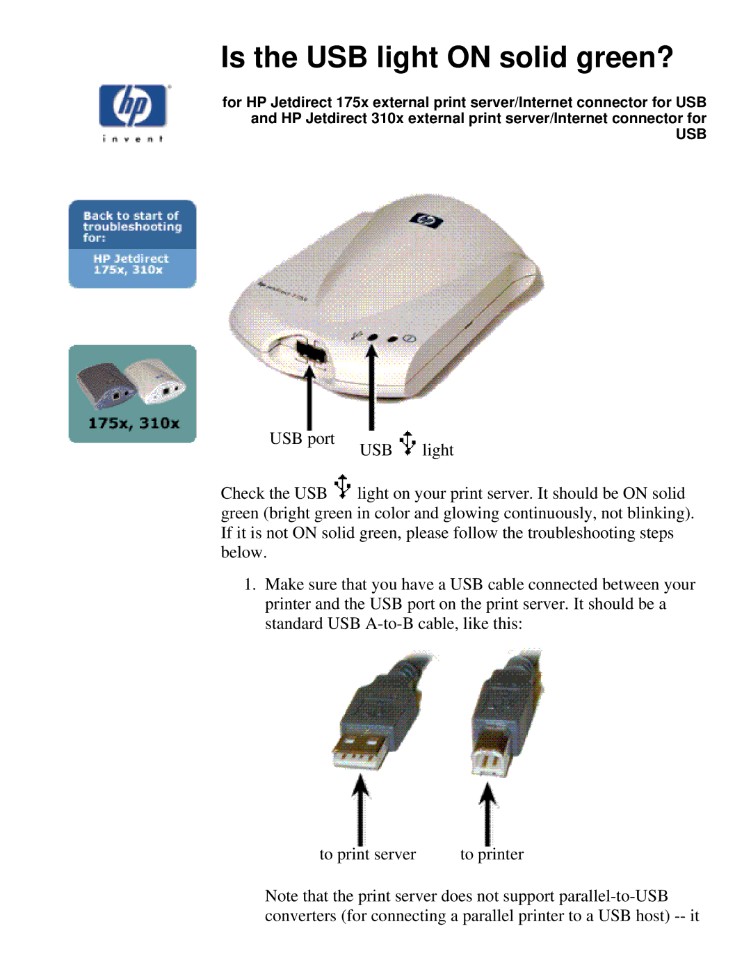 HP 310X, 175X manual Is the USB light on solid green? 