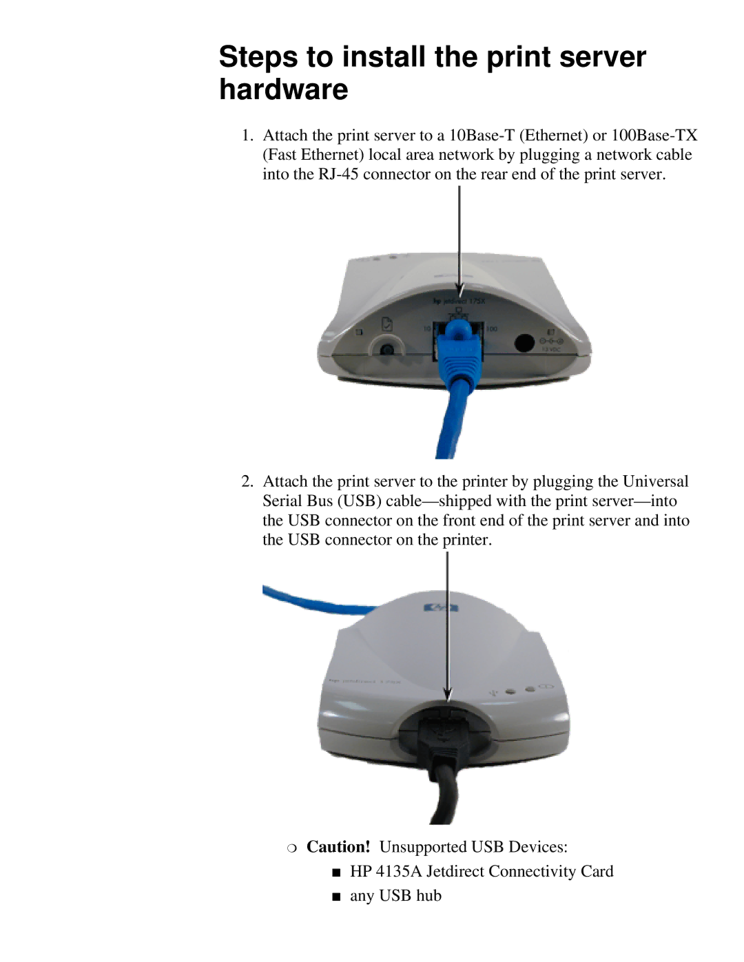 HP 175X, 310X manual Steps to install the print server hardware 