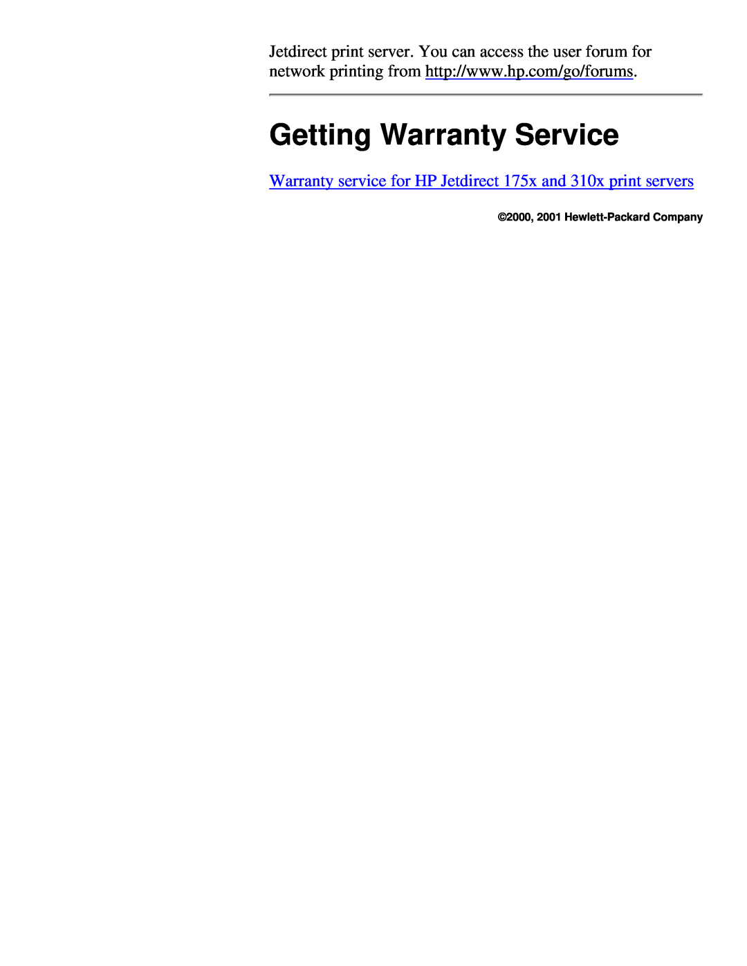HP 310X, 175X manual Getting Warranty Service, Warranty service for HP Jetdirect 175x and 310x print servers 