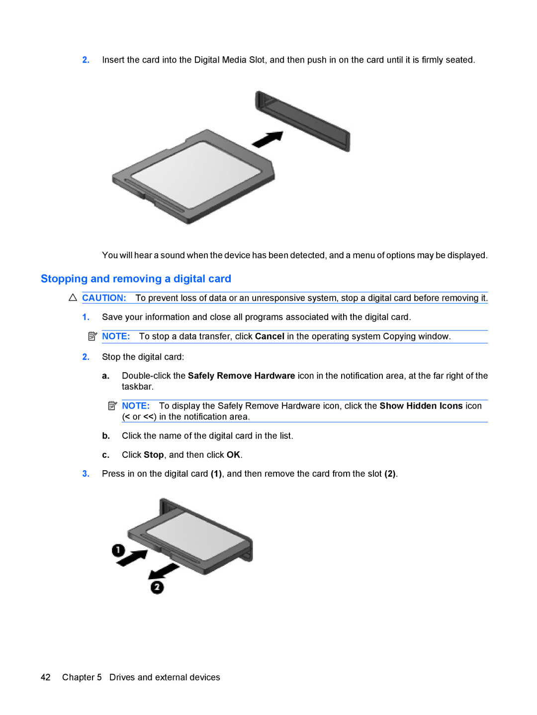 HP 3111000NR manual Stopping and removing a digital card 