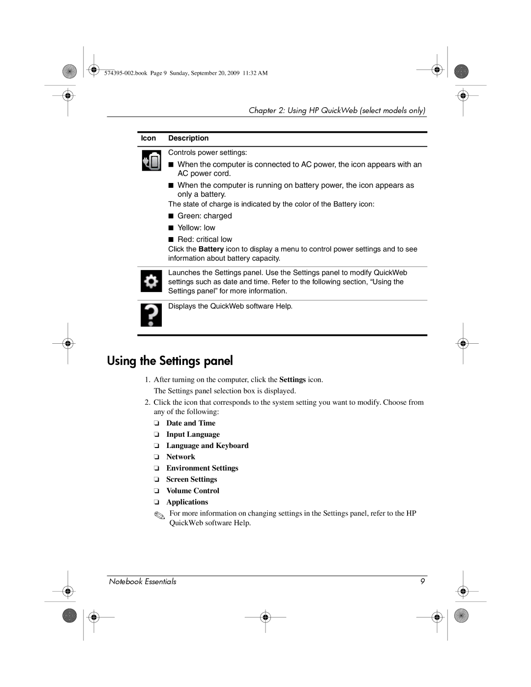 HP 311c-1070EF, 311c-1140EI manual Using the Settings panel, Green charged Yellow low Red critical low 