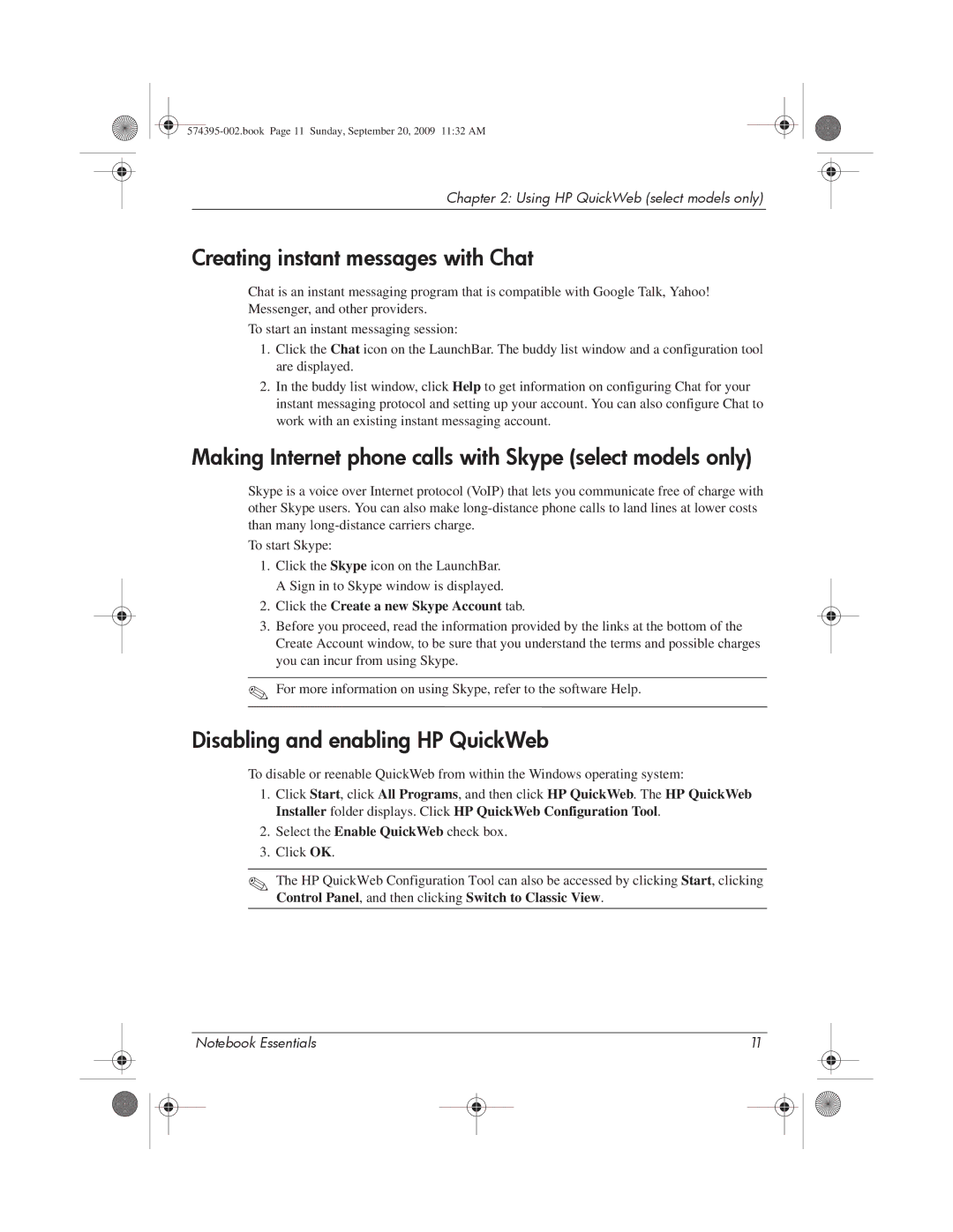 HP 311c-1070EF, 311c-1140EI Creating instant messages with Chat, Making Internet phone calls with Skype select models only 