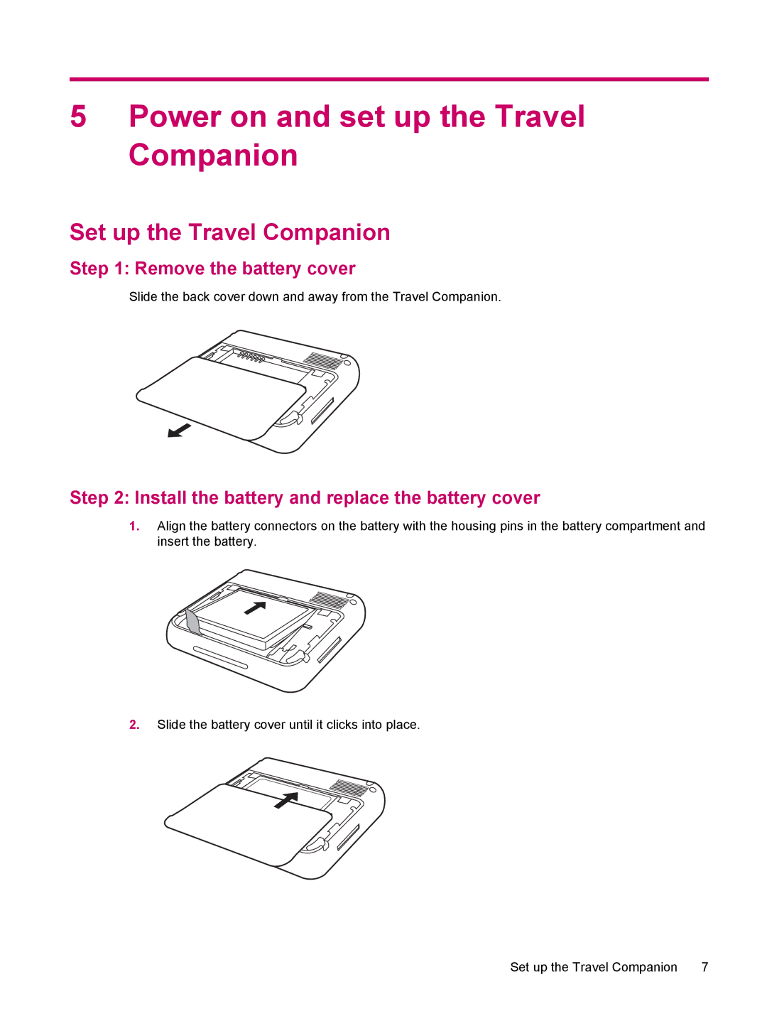 HP 314 manual Power on and set up the Travel Companion, Set up the Travel Companion, Remove the battery cover 