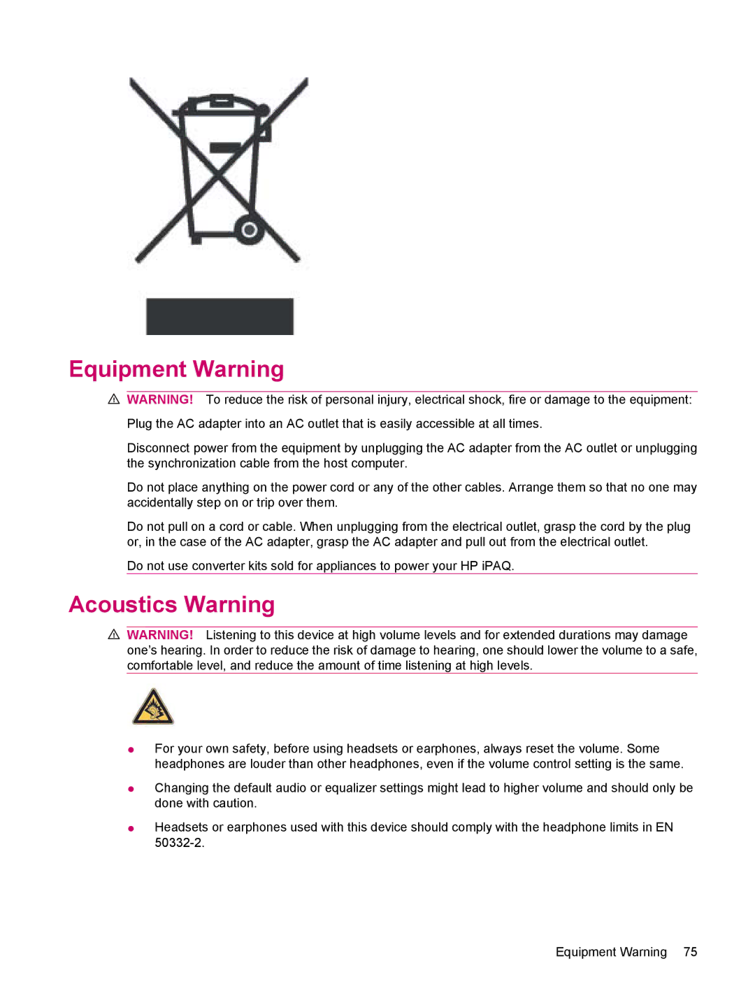 HP 314 manual Equipment Warning, Acoustics Warning 